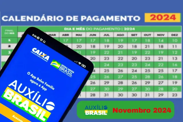 Calendário do Auxílio Brasil 2024: Datas de pagamento para mês novembro