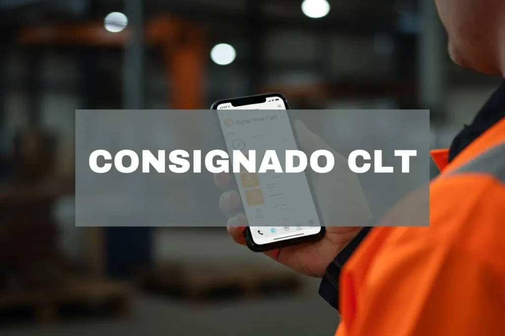 Saiba como funciona o consignado CLT, suas vantagens, taxas de juros e como solicitar. Veja se vale a pena contratar esse crédito em 2025!